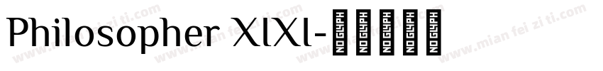 Philosopher XIXI字体转换